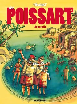 Les Poissart - Tome 05 - Les Poissart au paradis !