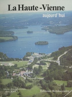 La Haute-Vienne aujourd'hui - Étude géographique