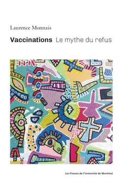 Vaccinations - Le mythe du refus