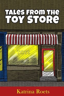 Tales from the Toy Store - Toy Store