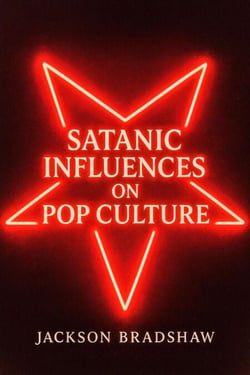 Satanic Influences On Pop Culture
