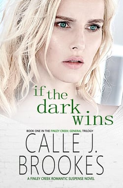 If the Dark Wins - Finley Creek, #4