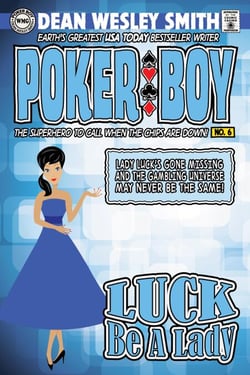 Luck Be a Lady - Poker Boy, #6