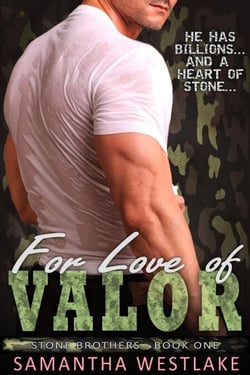 For Love of Valor - Stone Brothers, #1
