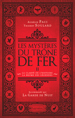 Les Mystères du Trône de Fer (Tome 2) - La clarté de lhistoire - La brume des légendes