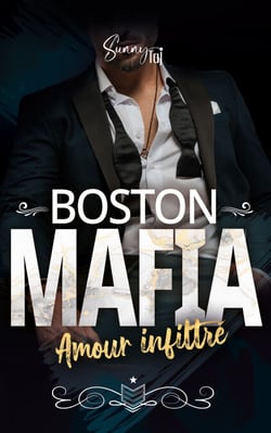 Amour Infiltré - Boston Mafia