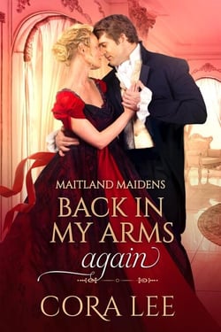 Back In My Arms Again - Maitland Maidens, #2