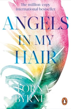 Angels in My Hair - The phenomenal Sunday Times bestseller