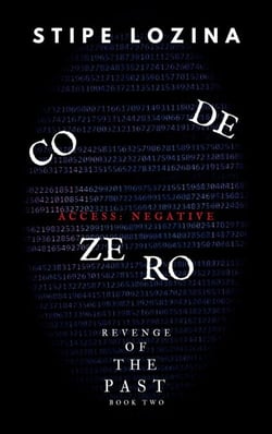 Code Zero - Revenge of the Past, #2