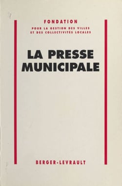 La Presse municipale
