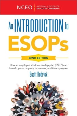 An Introduction to ESOPs, 22nd Ed