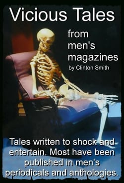 Vicious Tales from Men's Magazines