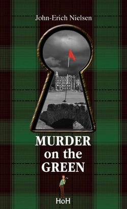 Murder on the green - A detective novel