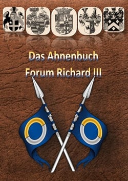 Die Ahnentafel Forum Richard III - Die Vorfahrenslinien Schöberl, Scheibenhofer, Winter und Stürmer
