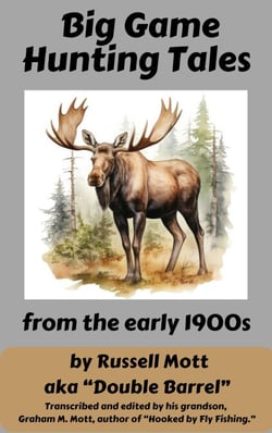 Big Game Hunting Tales - Big Game Hunting Books, #1