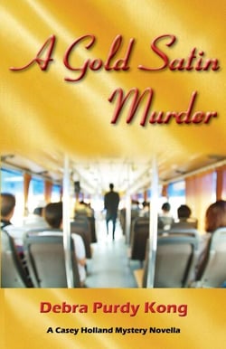 A Gold Satin Murder - Casey Holland Mysteries, #7