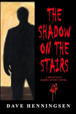 The Shadow on the Stairs - Harry Sweet Detective Novels, #7