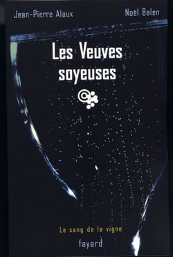 Les Veuves soyeuses - Le sang de la vigne, tome 8