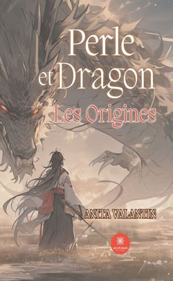 Perle et dragon - Les origines