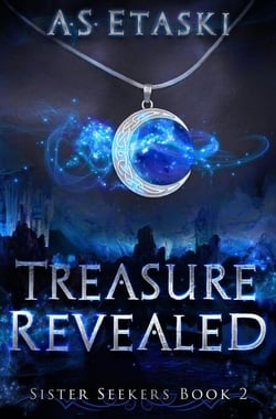 Treasure Revealed - Sister Seekers, #2