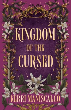 Kingdom of the Cursed - the addictive and alluring fantasy romance set in a world of demon princes and dangerous desires