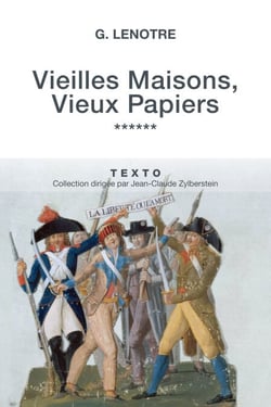 Vieilles Maisons, Vieux Papiers Tome 6