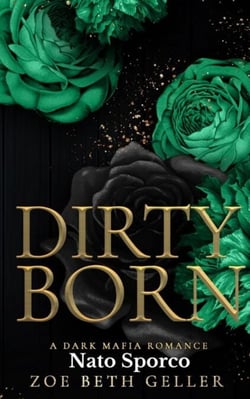 Dirty Born Nato Sporco - Dirty (Micheli Mafia) Seri, #4
