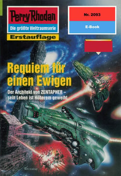 Perry Rhodan 2093: Requiem für einen Ewigen - Perry Rhodan-Zyklus "Die Solare Residenz"