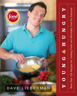 Young &amp; Hungry - More Than 100 Recipes for Cooking Fresh and Affordable Food for Everyone