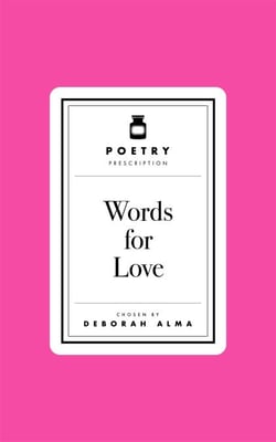 Poetry Prescription: Words for Love