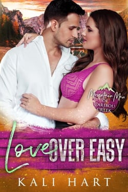 Love Over Easy - Mountain Men of Caribou Creek: The Gray Sisters, #2