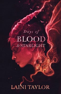 Days of Blood and Starlight - the masterfully-written, unmissable sequel to a bestselling phenomenon