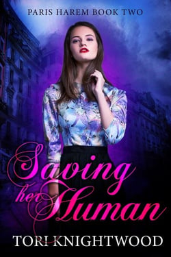 Saving Her Human - Paris Harem, #2