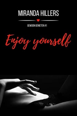 Enjoy yourself - Gewoon genieten, #1