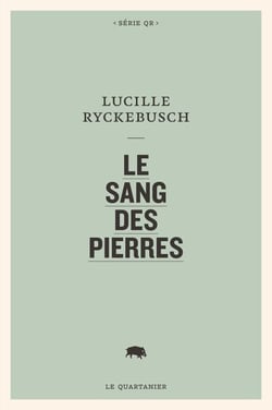 Le sang des pierres
