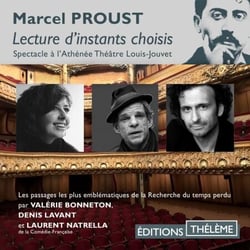 Une soirée avec Proust - Les passages les plus emblématiques de La recherche du temps perdu