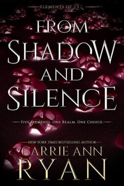 From Shadow and Silence - Elements of FIve, #4