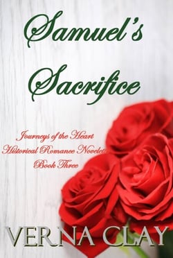Samuel's Sacrifice - Journeys of the Heart Novelettes, #3