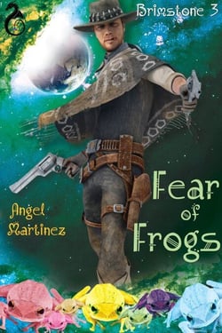 Fear of Frogs - Brimstone, #3