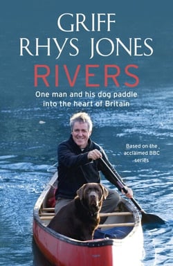 Rivers - One man and his dog paddle into the heart of Britain