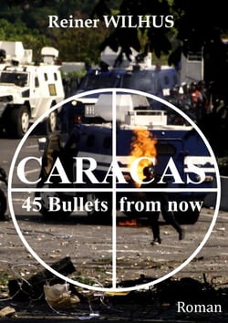 Caracas - 45 Bullets from now