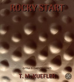 Rocky Start - Extra Elements Series, #23