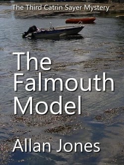 The Falmouth Model - The Catrin Sayer Novels, #3