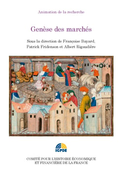 Genèse des marchés - Colloque des 19 et 20 mai 2008