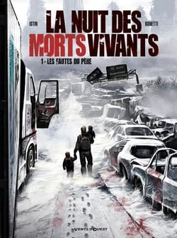 La Nuit des morts-vivants - Tome 01 - Les Fautes du père