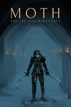 Moth and the Gloaming Lance - Knights of the Abyss, #1