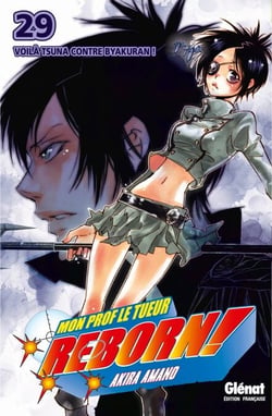 Reborn - Tome 29 - Voilà Tsuna contre Byakuran