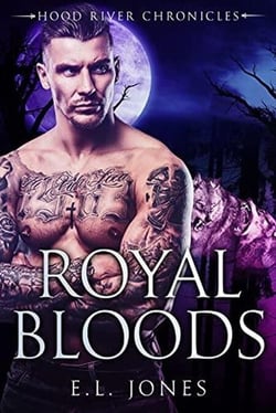 Royal Bloods - Hood River Chronicles, #3