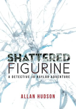 Shattered Figurine - Det. Jo Naylor Adventures, #1