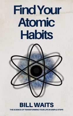 Find Your Atomic Habits